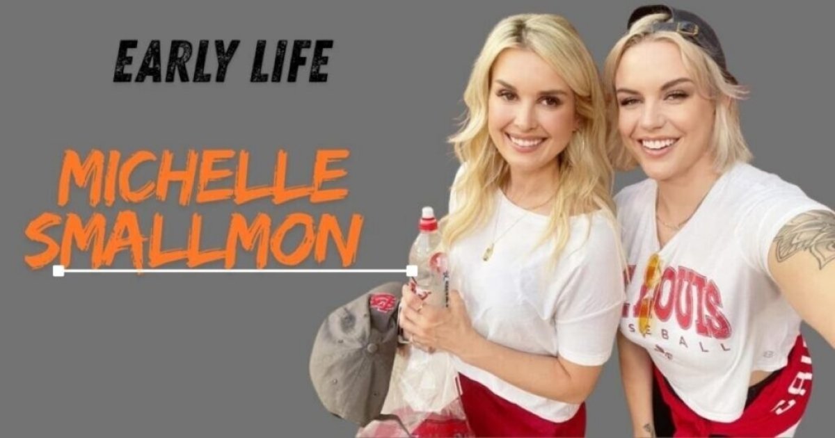 Early Life of Michelle Smallmon