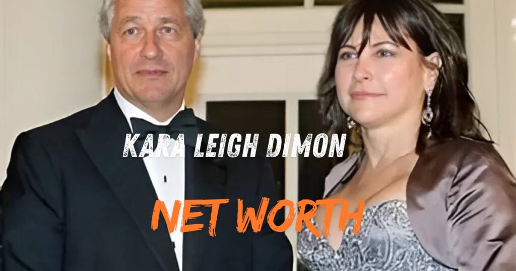 Kara Leigh Dimon: Net Worth