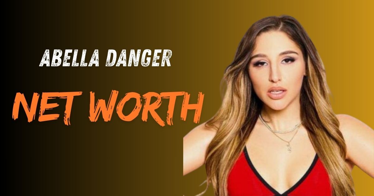 Abella Danger Net Worth