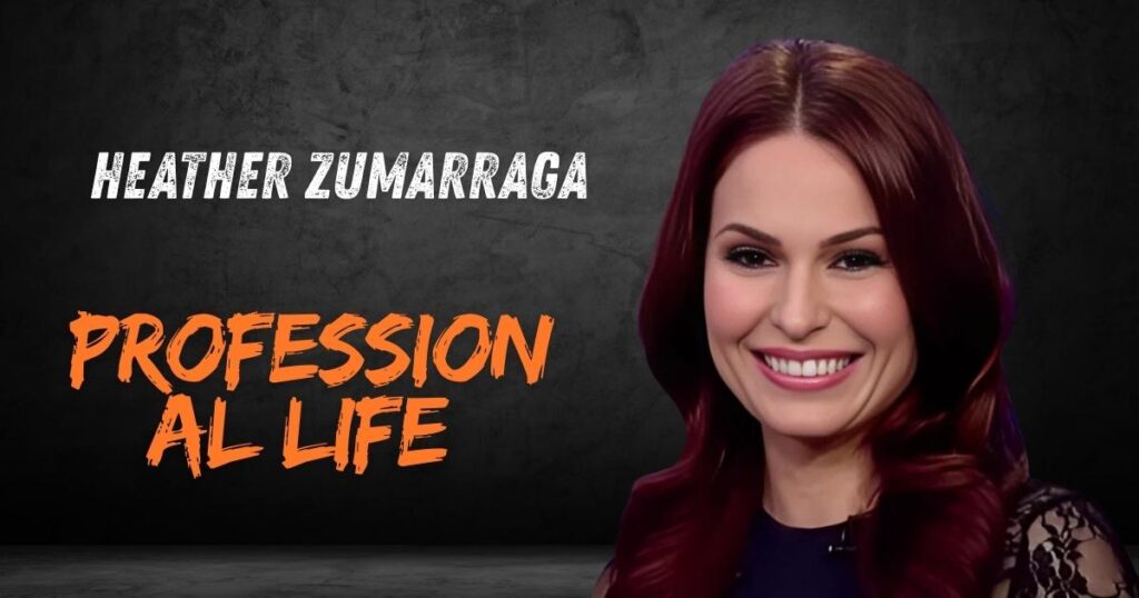 Heather Zumarraga Professional Life and Career