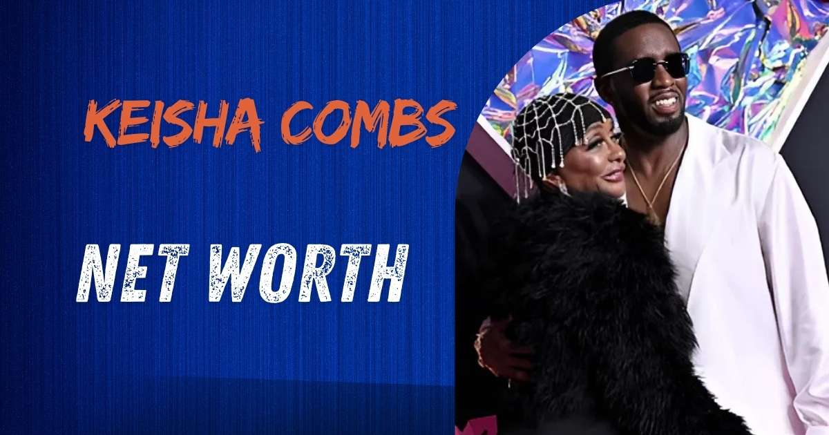 keisha combs net worth