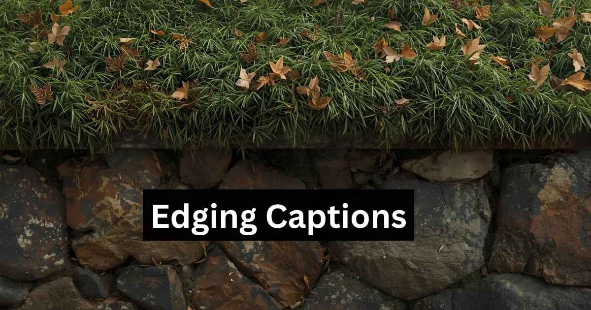Edging Captions