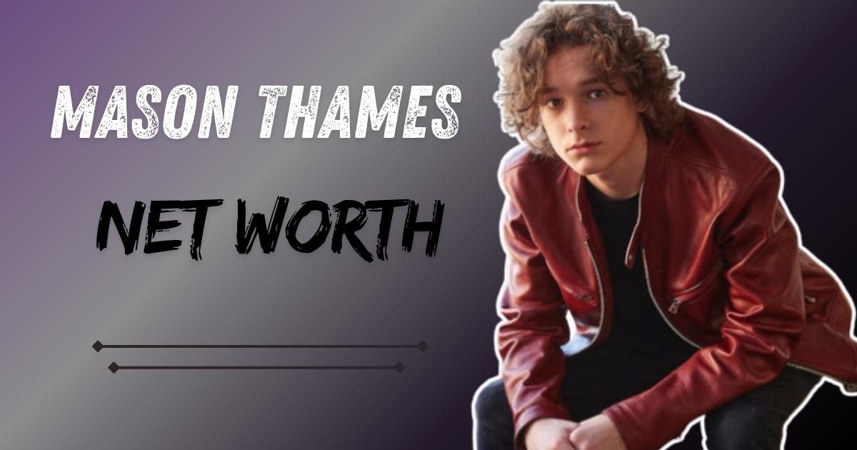 Mason Thames