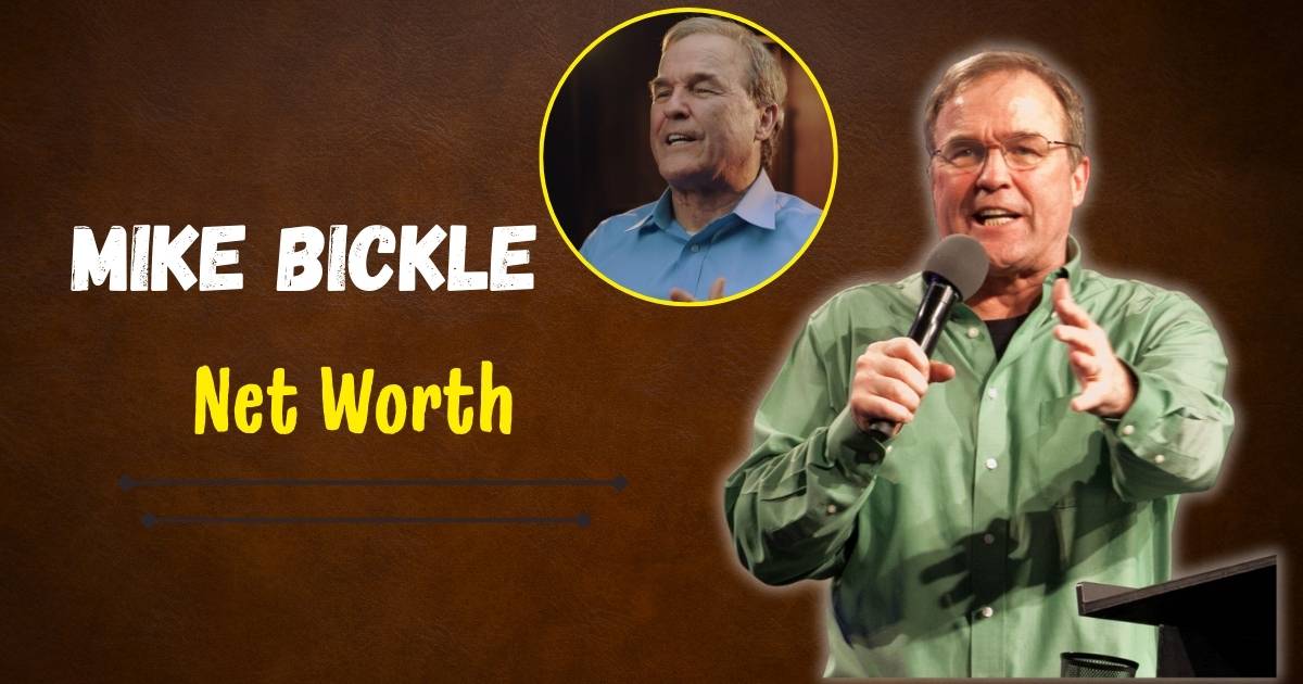 Mike Bickle Net Worth