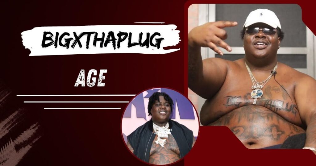 BIGXTHAPLUG AGE